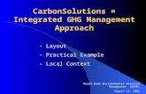 CarbonSolutions = Integrated GHG Management Approach - Layout - Practical Example - Local Context Miami-Dade Environmental Resource Management (DERM) August.