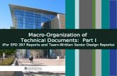Macro-Organization of Technical Documents: Part I (For EPD 397 Reports and Team-Written Senior Design Reports)