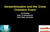Serpentinization and the Great Oxidation Event Jim Kasting Dept. of Geosciences Penn State University.