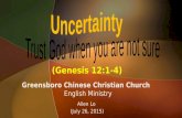 Allen Lo (July 26, 2015) (Genesis 12:1-4).  1 Quarter - Spiritual renewal  2 Quarter - The Word of God  3 Quarter - Christian Living  4 Quarter -