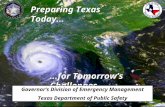 Governor’s Division of Emergency Management Texas Department of Public Safety.