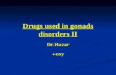 Drugs used in gonads disorders II Dr.Hazar+oxy. Clinical use of oestrogens and antioestrogens Oestrogens Replacement therapy: Replacement therapy: primary.