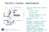 Pacific County, Washington a Area of Significant Tsunami Exposure Pacific Ocean Willapa Bay 18 Mile Exposure to the Columbia River 975 Square Miles – Pop: