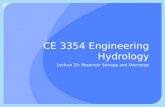 CE 3354 Engineering Hydrology Lecture 20: Reservoir Storage and Discharge.