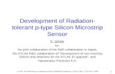 Y.Unno, 4th Workshop on Advanced Silicon Radiation Detectors, Trento, Italy, 17-19 Feb., 2009 1 Development of Radiation- tolerant p-type Silicon Microstrip.