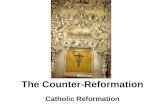 The Counter-Reformation Catholic Reformation. Reformation Had Exposed Catholic Church’s Sins The popes in the early years of the Protestant revolt failed.