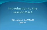 Mitsukuni WATANABE INWEPF. What’s INWEPF ? Abbreviation of “International Network for Water and Ecosystem in Paddy Fields” PartnershipSustainable water.