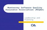Monterrey Software Quality Assurance Association (MSQAA) Leadership and Planning.