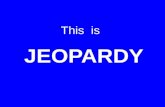 This JEOPARDY is 100 200 300 400 500 Cell Theory Plasma Membrane Cell Types Diffusion Osmosis Organelles FJ.