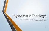 Systematic Theology September, 16 – Windsor Locks Congregational Church – Tony Arsenal 1.