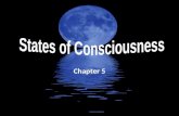 Chapter 5. Consciousness Consciousness is an awareness of our internal and external stimuli Variations in consciousness are measured with an EEG (electroencephalogram)