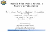 Recent Fuel Price Trends & Market Developments Petroleum Market Advisory Committee Meeting California Energy Commission Sacramento, California December.