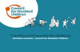 Transition and Preparation for Adulthood Christine Lenehan, Council for Disabled Children.