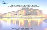 Joel Hasse Ferreira Member of the European Parliament - Rapporteur on SSGI - Brussels, the 1st of October, 2008 CECOP – CICOPA Europe “Worker ownership: