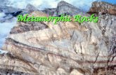 Metamorphic Rocks. A. Vocabulary 1. Parent rock: Preexisting rock 2. Recrystallization: A process in which rocks undergo change without truly melting.