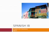 SPANISH IB Chapter 10.2 Vocabulary Take 4. Initial Activity---Cheque Weekly Goal: Talk about some school activities.
