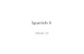 Spanish II Week 15. Para Empezar El veintitres de noviembre Please rewrite the following sentences filling in the blanks with the appropriate preterite.