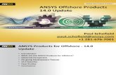 ANSYS Offshore Products 14-0 Update - Schofield (1)