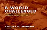 Primakov - A World Challenged Fighting Terrorism in the Twenty-First Century