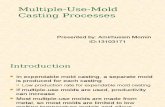 Multiple Use Mold Casting Processes