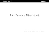 NeoForm Trico Tech Exact-Fit Trico TX Trico Refill see things clearly Trico Europa - Aftermarket.
