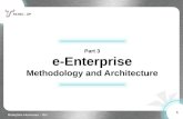 1 Part 3 e-Enterprise Methodology and Architecture 1.