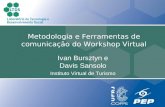 Ivan Bursztyn e Davis Sansolo Instituto Virtual de Turismo Metodologia e Ferramentas de comunicação do Workshop Virtual.