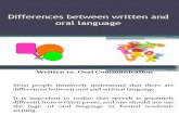 Differences Between Written and Oral Language