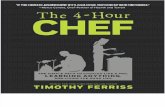The 4-Hour Chef the Simple Path to Cooking Like a