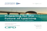 Preparing for the Future of Learning 2016 a Changing Perspective for l and d Leaders