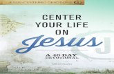Jesus-Centered Devotions: Center Your Life on Jesus