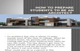 How to Prepare Students to Be an Architect