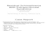Residual Schizophrenia With Extrapyramidal Syndrome