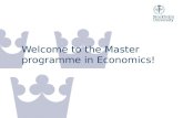 Welcome to the Master programme in Economics 2015.ppt