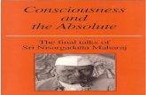 Consciousness and the Absolute - Sri Nisargadatta Maharaj