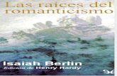 LIBRO Isaiah Berlin Las Raices Del Romanticismo