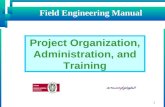 Project Organization, Administration, And Training