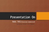 Presentation on Tvc