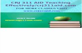 CRJ 311 AID Teaching Effectively/ Crj311aid.com