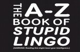 The A–Z Book of Stupid Lingo Book
