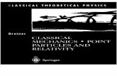 Classical Mechanics, Point Particles and Relativity - Walter Greiner