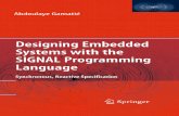 Abdoulaye Gamatie - Designing Embedded Systems With the SIGNAL Programming Language