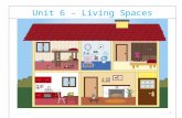 Unit 6 - Living Spaces