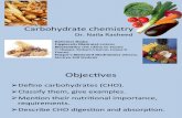 Carbohydrate Chemistry -By Dr. Naila for Nursing 2 Year