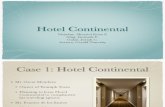Hotel Continental Case Study