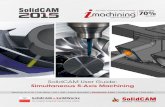 2015 SolidCAM Sim. 5-Axis-Milling User Guide