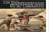 Chust Manuel editor. Las independencias iberoamericanas en su laberinto.pdf