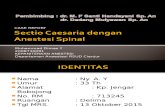 Sectio Caesaria Dengan Anestesi Spinal