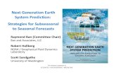 Briefing Slides: Next Generation Earth System Prediction: Strategies for Subseasonal to Seasonal Forecasts