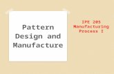 L6-Pattern Design and Manufacture